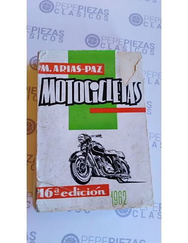 Manual Motocicletas Arias Paz 1962 (16 edición).